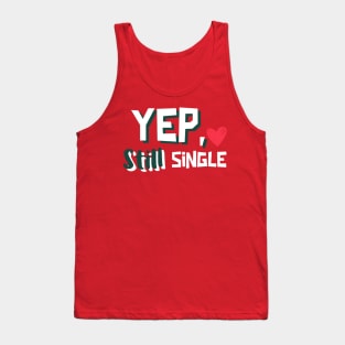 Yep, still Single Tank Top